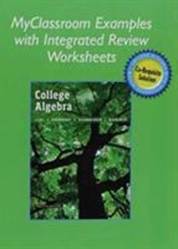 Worksheets for College Algebra with Integrated Review