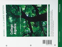 College Algebra with Integrated Review, Books a la Carte Edition, Plus Mylab Math with Pearson EText and Sticker -- 24-Month Access Card Package