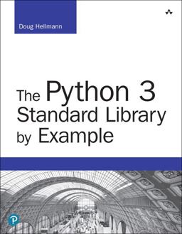 Python 3 Standard Library by Example 2nd 9780134291055 Front Cover