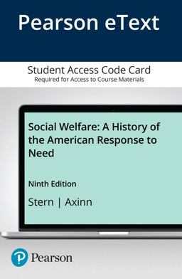Social Welfare A History of the American Response to Need -- Enhanced Pearson EText 9th 9780134292984 Front Cover