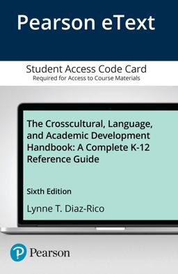 Crosscultural, Language, and Academic Development Handbook A Complete K-12 Reference Guide -- Enhanced Pearson EText 6th 9780134293059 Front Cover