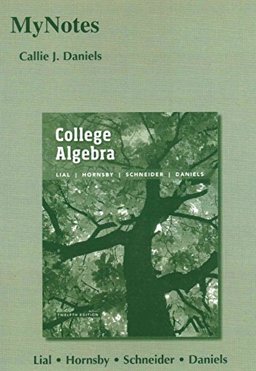 Mynotes for College Algebra Plus Mymathlab -- Access Card Package