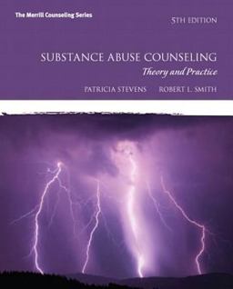 Substance Abuse Counseling Theory and Practice with MyCounselingLab Without Pearson EText -- Access Card Package 5th 9780134297309 Front Cover