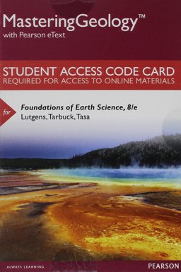 MasteringGeology with Pearson EText -- Standalone Access Card - for Foundations of Earth Science