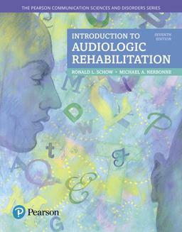 Introduction to Audiologic Rehabilitation 7th 9780134300788 Front Cover