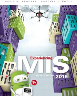 Experiencing MIS 7th 9780134319063 Front Cover