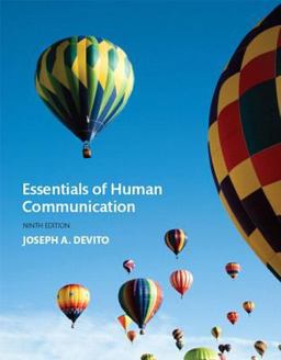 Essentials of Human Communication Plus NEW Mycommunication Lab for Communication -- Access Card Package 9th 9780134319988 Front Cover