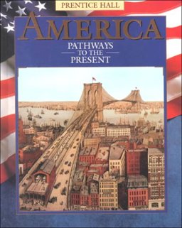 America : Pathways to the Present (Survey)  9780134323459 Front Cover