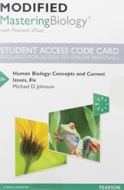 Modified Mastering Biology with Pearson EText -- Standalone Access Card -- for Human Biology
