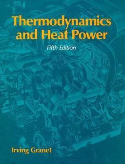 Thermodynamics and Heat Power 5th 1995 9780134329239 Front Cover