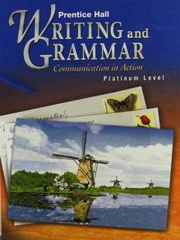 Writing and Grammar, Grade 9