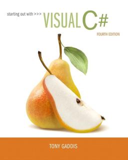 Starting Out with Visual C# 4th 9780134382609 Front Cover