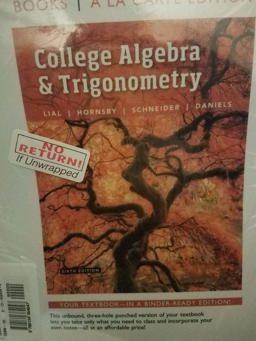 College Algebra and Trigonometry, Books a la Carte Edition Plus Mylab Math with Pearson EText -- 24-Month Access Card Package