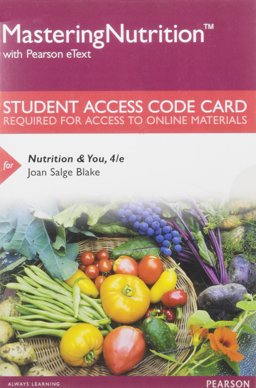 MasteringNutrition with MyDietAnalysis with Pearson EText -- Standalone Access Card -- for Nutrition and You