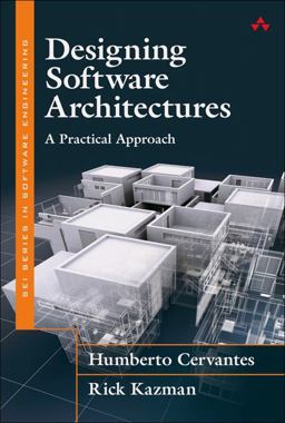 Designing Software Architectures A Practical Approach  9780134390789 Front Cover