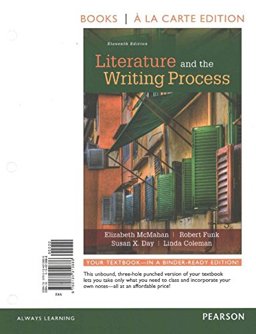 Literature and the Writing Process, Books a la Carte Plus REVEL -- Access Card Package Literature and the Writing Process, Books a la Carte Plus REVEL -- Access Card Package