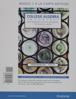 College Algebra in Context, Books a la Carte Edition Plus Mylab Math with Pearson EText -- 24-Month Access Card Package 5th 9780134397016 Front Cover