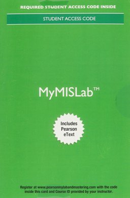 MyMISLab with Pearson EText -- Standalone Access Card -- for Experiencing MIS