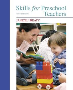 Skills for Preschool Teachers, with Enhanced Pearson EText -- Access Card Package 10th 9780134403243 Front Cover