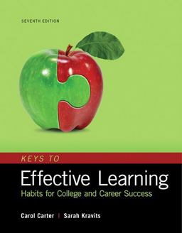 Keys to Effective Learning: Habits for College and Career Success  9780134405513 Front Cover