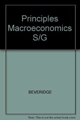 Principles of Macroeconomics Principles of Macroeconomics