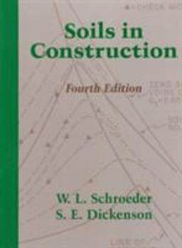 Soils in Construction 4th 1995 9780134410319 Front Cover