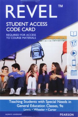 Revel for Teaching Students with Special Needs in General Education Classrooms -- Access Card 9th 9780134413303 Front Cover