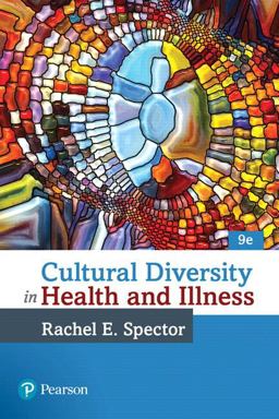 Cultural Diversity in Health and Illness 9th 9780134413310 Front Cover