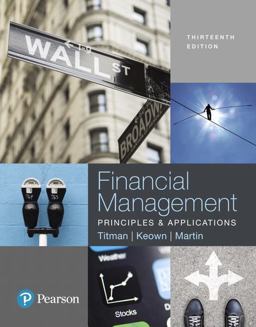 Financial Management: Principles and Applications  9780134417219 Front Cover