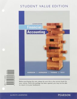 Financial Accounting, Student Value Edition Plus MyAccountingLab with Pearson EText -- Access Card Package
