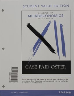 Principles of Microeconomics, Student Value Edition Plus Mylab Economics with Pearson EText -- Access Card Package