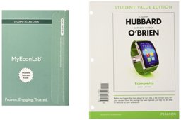 Economics, Student Value Edition Plus Mylab Economics with Pearson EText -- Access Card Package
