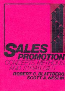 Sales Promotion Concepts, Methods, and Strategies 1st 9780134423029 Front Cover
