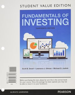 Fundamentals of Investing, Student Value Edition Plus Mylab Finance with Pearson EText -- Access Card Package Fundamentals of Investing, Student Value Edition Plus Mylab Finance with Pearson EText -- Access Card Package