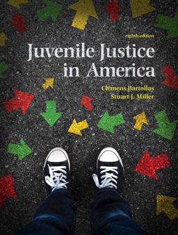 Juvenile Justice in America, Student Value Edition 8th 9780134437415 Front Cover