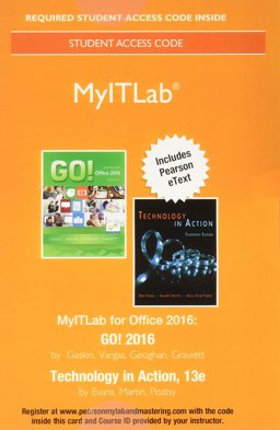 MyLab IT with Pearson EText -- Access Card -- for GO! 2016 with Technology in Action