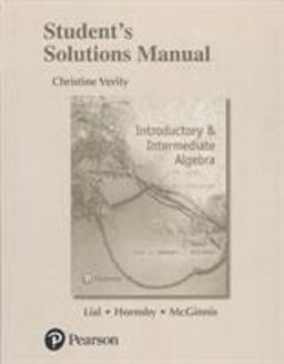 Student Solutions Manual for Introductory and Intermediate Algebra