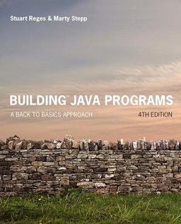 Building Java Programs A Back to Basics Approach Plus Mylab Programming with Pearson EText -- Access Card Package 4th 9780134448305 Front Cover