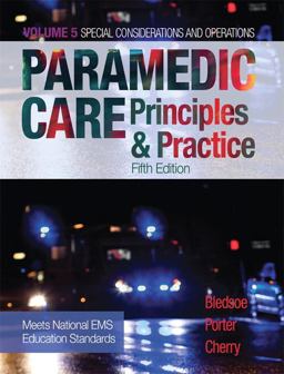 Paramedic Care Principles and Practice, Volume 5 5th 9780134449753 Front Cover