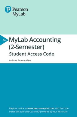 Horngren's Financial and Managerial Accounting -- Mylab Accounting with Pearson EText