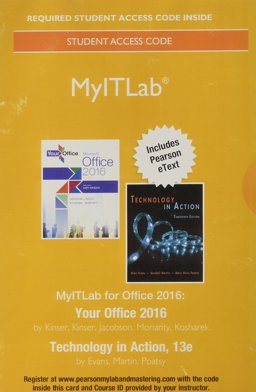 MyLab IT with Pearson EText -- Access Card -- for Your Office 2016 with Technology in Action