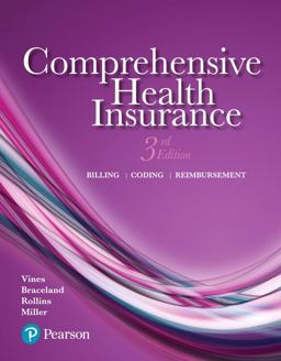 Comprehensive Health Insurance Billing, Coding, and Reimbursement 3rd 9780134458779 Front Cover