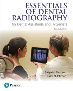 Essentials of Dental Radiography for Dental Assistants and Hygienists:  9780134460741 Front Cover