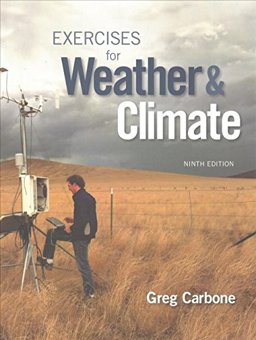 MasteringMeteorology with Pearson EText -- Standalone Access Card --Understanding Weather and Climate
