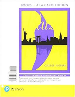 College Algebra, Books a la Carte Edition