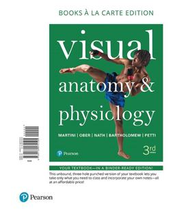 Visual Anatomy & Physiology: Books a La Carte Edition  9780134472195 Front Cover