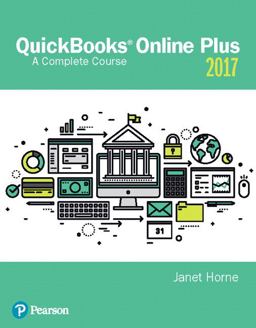 QuickBooks Online Plus 2017 A Complete Course 2nd 9780134473666 Front Cover
