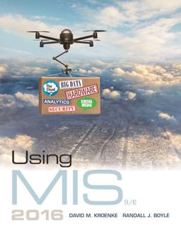 Using MIS, Student Value Edition Plus Mylab MIS with Pearson EText -- Access Card Package