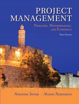 Project Management Processes, Methodologies, and Economics 3rd 9780134478661 Front Cover