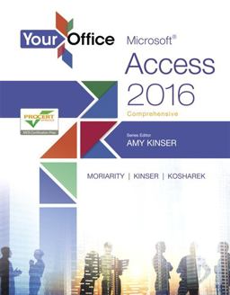 Your Office Microsoft Access 2016 Comprehensive  9780134479552 Front Cover